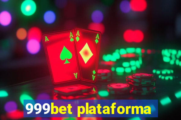 999bet plataforma